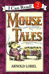 Mouse Tales book by Arnold Lobel